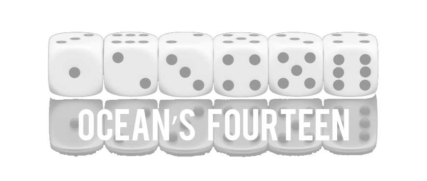 Ocean’s Fourteen